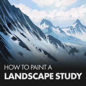 How to Paint a Landscape Study